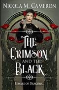 The Crimson and the Black (Hidden Empire #2) by Nicola M. Cameron