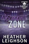 Misconduct Zone by Heather Leighson