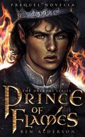 Prince of Flames by Ben Alderson