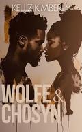 Wolfe & Chosyn by Kellz Kimberly