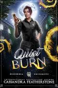Quiet Burn: A Paranormal Shifter Demon Academy Romance by Cassandra Featherstone