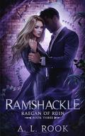 Ramshackle by A.L. Rook