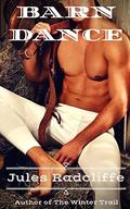 Barn Dance (Love's Pursuit #0.5) by Jules Radcliffe