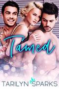 Tamed (Cypress Springs Trilogy #3) by Tarilyn Sparks