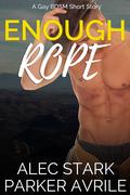 Enough Rope by Alec Stark