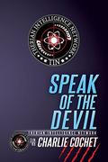 Speak of the Devil by Charlie Cochet