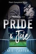 Pride & Joie by M.E. Carter