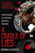 A Cradle of Lies: Denim & Poetic by Nadia Nicole