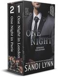 One Night Romance Collection: One Night Series, Books 1-2 by Sandi Lynn
