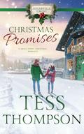 Christmas Promises : Sugarville Grove - Book 4 by Tess Thompson