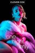 One Night Only: Man's First Time with a Femboy by Clover Cox