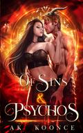 Of Sins and Psychos (The Beautiful Monsters #1) by A.K. Koonce