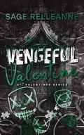 Vengeful Valentine (St. Valentines #8) by Sage RelleAnne