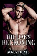 The Liar's Reckoning (Doormen of the Upper East Side #4) by August Jones