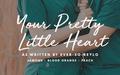Your Pretty Little Heart by Ever-so-reylo