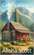 Generations by Alisha Scott