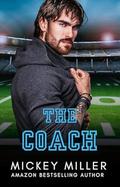 The Coach by Mickey Miller