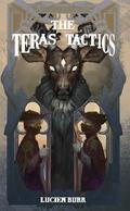 The Teras Tactics (The Teras Threat #2) by Lucien Burr