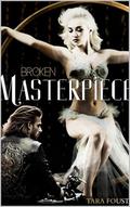 Broken Masterpiece by Tara Foust