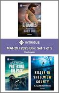 Harlequin Intrigue March 2025 - Box Set 1 of 2 by Julie Miller