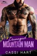 Damaged Mountain Man : Book 1 by Cassi Hart