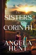 The Sisters of Corinth by Angela Elwell Hunt