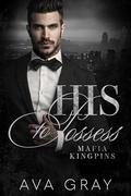 His to Possess by Ava Gray