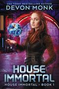 House Immortal by Devon Monk