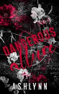 Dangerous Allure (Cyprus Brothers of Daggerspoint #1) by Ashlynn Author
