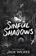 Sinful Shadows by Jade Wilkes