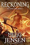 Reckoning (Dragonlands #5) by Megg Jensen