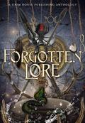 Forgotten Lore: Mythology Retelling by Erin Casey