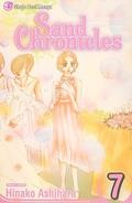 Sand Chronicles, Vol. 7 (砂時計 [Sunadokei] #7) by Hinako Ashihara