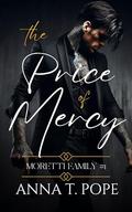 The Price of Mercy by Anna T. Pope