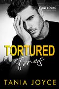 Tortured Tones (The Flintlocks #3) by Tania Joyce