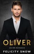 Oliver by Felicity Snow