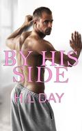 By His Side (Reset #2) by H.L. Day