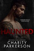 Haunted by Charity Parkerson