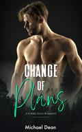 Change of Plans (Sorrel Falls #1) by Michael Dean