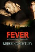 Fever by Reese Knightley