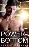 Power Bottom (Kinky Bottom #2) by Jeremy Jenkins
