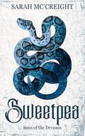 Sweetpea : Sons of the Deveaux by Sarah McCreight
