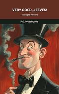 Very Good, Jeeves!  (Jeeves #4) by P.G. Wodehouse