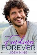 Finding Forever (Sunrise Bay #1) by Josh King
