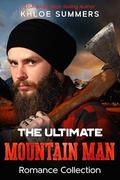 The Ultimate Mountain Man Romance Collection by Khloe Summers