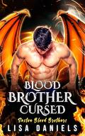 Blood Brother Cursed by Lisa Daniels