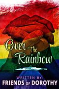 Over The Rainbow by A. McCarty