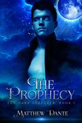 The Prophecy (The Dark Sorcerer #1) by Matthew Dante