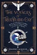 The Voyages of Trueblood Cay (Venery #2.75) by Suanne Laqueur