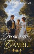 Georgiana’s Gamble: A Pride & Prejudice Variation by Victoria Wellingham